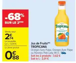 Carrefour Market Jus de Fruits TROPICANA offre