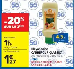 Carrefour Market Mayonnaise CARREFOUR CLASSIC' offre