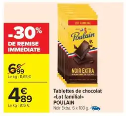 Carrefour Market Tablettes de chocolat Lot familial POULAIN offre