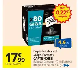 Carrefour Market Capsules de café Giga Format CARTE NOIRE offre