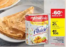Carrefour Market Farine de blé Format Familial FRANCINE offre