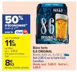 Carrefour Market Bière forte 8.6 ORIGINAL offre