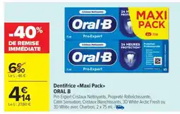 Carrefour Market Dentifrice 'Maxi Pack' ORAL B offre
