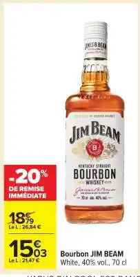 Carrefour Bourbon JIM BEAM offre