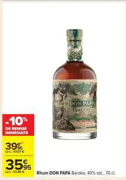 Carrefour Rhum DON PAPA Baroko offre