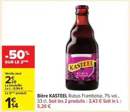 Carrefour Bière Kasteel Rubus Framboise offre