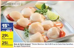 Carrefour Noix De Saint-Jacques offre