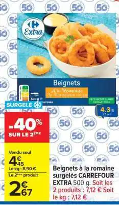 Carrefour Beignets à la romaine surgelés CARREFOUR EXTRA 500 g offre