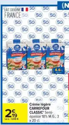 Carrefour Crème légère CARREFOUR CLASSIC' offre
