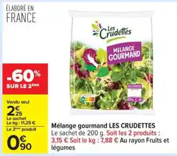 Carrefour Mélange Gourmand Les Crudettes offre