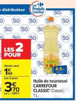 Carrefour Huile de tournesol CARREFOUR CLASSIC' Classic, 1 L offre