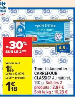 Carrefour Thon Listao entier CARREFOUR CLASSIC’ offre