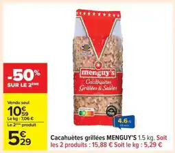 Carrefour Cacahuètes grillées MENGUY'S 1.5 kg offre