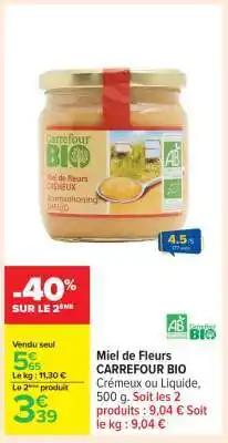 Carrefour Miel de fleurs CARREFOUR BIO offre