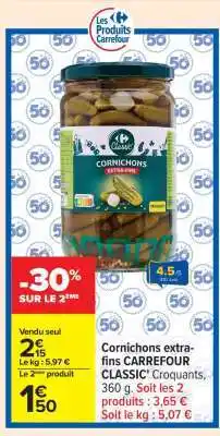 Carrefour Cornichons Extra-Fins Carrefour Classic offre