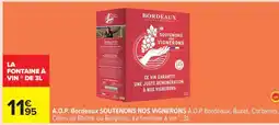 Carrefour A.O.P. Bordeaux SOUTENONS NOS VIGNERONS offre