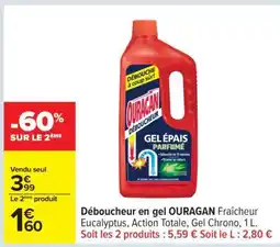 Carrefour Déboucheur en gel OURAGAN offre