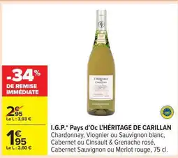 Carrefour I.G.P. PAYS D'OC L'HÉRITAGE DE CARILLAN offre