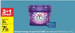 Carrefour CILLIT BANG Ultra-Nettoyante Multi-Surface offre