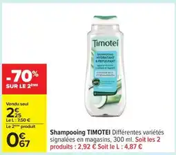 Carrefour Shampooing Timotei offre