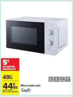 Carrefour Micro-ondes solo offre