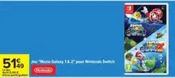 Carrefour Jeu Mario Galaxy 1 & 2 pour Nintendo Switch offre