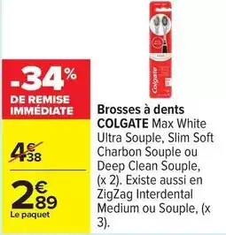 Carrefour Colgate - brosses à dents offre
