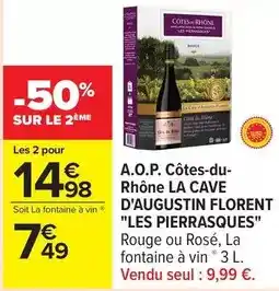Carrefour La cave d'augustin florent - a.o.p. côtes-du-rhône offre