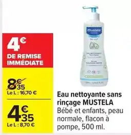 Carrefour Mustela - eau nettoyante sans rincage offre