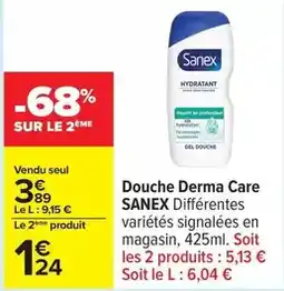 Carrefour Sanex - douche derma care offre