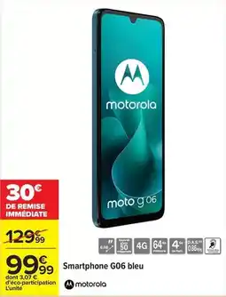 Carrefour Motorola - smartphone 006 bleu offre