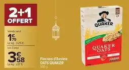 Carrefour Quaker - flocons d'avoine offre