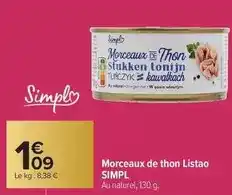 Carrefour Simply - morceaux de thon listao offre