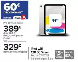 Carrefour Ipad wifi 128 go silver offre