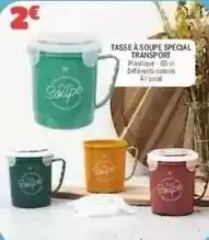 La Foir'Fouille Tasse a soupe spécial transfort offre