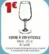 La Foir'Fouille Verre a vin vitriole offre