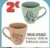 La Foir'Fouille Mug visage offre