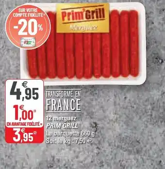 G20 12 Merguez prim grill offre