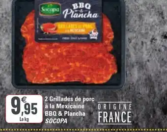 G20 2 Grillades de porc a la mexicaine offre