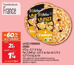 Netto La pizz 4 fromages sodebo offre