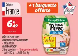 Netto Rôti de porc cuit conservation sans nitrite -25% de sel fleury michon offre