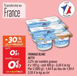 Netto Fromage blanc netto offre