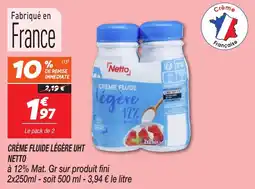 Netto Crème fluide légère uht netto offre