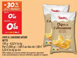 Netto Chips à l'ancienne nature netto offre