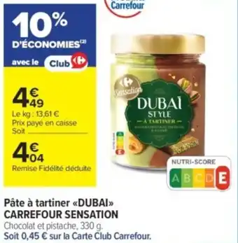 Pâte à tartiner dubai carrefour sensation