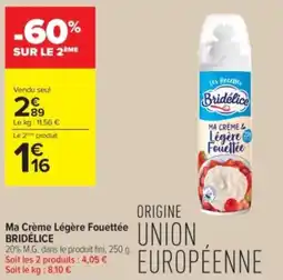 Carrefour Contact Ma crème légère fouettée bridélice offre