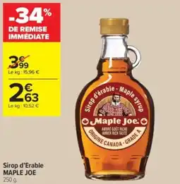 Carrefour Contact Sirop d'érabl maple joe offre