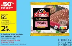 Carrefour Contact 2 pavés de bœuf marinés aux 3 poivres charal offre