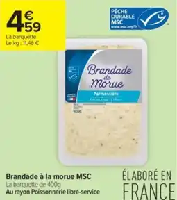 Carrefour Contact Brandade à la morue msc offre