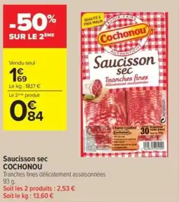 Carrefour Contact Saucisson sec cochonou offre